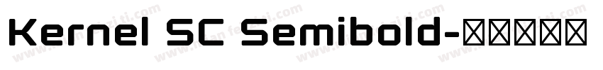 Kernel SC Semibold字体转换